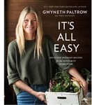 Win 1 of 6 Gwenyth Paltrow's Cookbook It's All Easy from Lifestyle