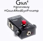 Win a USA Hand-made RED-EYE Preamp worth $310 from Gsus4's Brand New Music Gear Shop