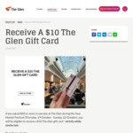 Free $10 The Glen Gift Card When You Spend $60 or more at The Glen S.C., VIC (1000 Available, Some Exclusions, Sign up Required)