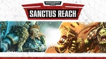 [PC] Steam - Warhammer 40000: Sanctus Reach - $7.49 US (~$9.80 AUD) @ Fanatical