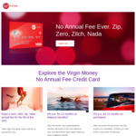 Virgin Money - $0 Annual Fee Credit Card with 0% for 12 Months on Purchases and Balance Transfers*