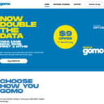 Gomo $25/Month 18GB/Month Prepaid Mobile Plan: $9 for The First Month & 18GB Bonus Monthly Data (36GB) for First 3 Months
