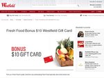 Westfield Fresh Food Bonus (Spend $70 and Get $10 Westfield Gift Card)