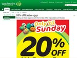 Woolworths - 20% off Easter Eggs until Sunday (18 Mar)