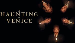 [SUBS] A Haunting in Venice Streaming from 31 October 2023 @ Disney+