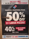 50% off 3+ Premium/Traditional Pizzas + Delivery ($0 C&C) @ Select Domino's Stores