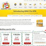 Hide My Ass VPN up to 24% off. 1 Month = $9.99, 6 Months = $39.99, 1 Year = $59.99