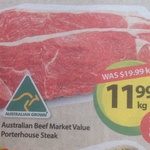 Porterhouse Steak $11.99/kg at Woolies (Save $8.00) Sat & Sun Only