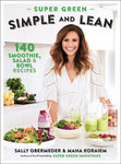 win one of 6 x copies of Super Green Simple and Lean by Sally Obermeder  @ femail.com.au
