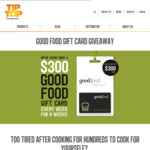 Win 1 of 8 $300 Good Food Gift Cards [Open to Food Industry Professionals Eg. Chefs, Kitchen Hands, Purchasing Managers, etc]