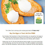 Buy 1 Eggs on Toast ($11.90), Get 1 FREE @ The Coffee Club (VIP Membership Required)