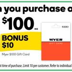 Purchase up to 10 Myer Gift Cards and Get 10% Bonus @ Woolworths