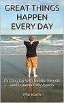 Free Kindle Edition eBook: Great Things Happen Every Day: Finding Joy with Family, Friends and Banana Milkshakes @ Amazon AU