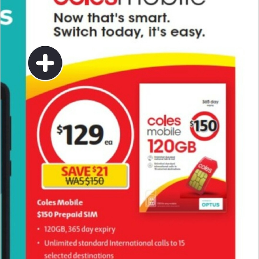 Coles Mobile 129 Was 150 365 Days 120GB Data Unlimited National coles-mobile-129-was-150-365-days-120gb-data-unlimited-national