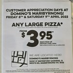 [VIC] Domino's Pizza Maribyrnong 8-9 April - Large Traditional/Value Max or Value from $3.95 Pickup