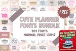 Cute Planner Fonts Bundle (303 Fonts) - Free (Valued at $3412) @ Creative Fabrica