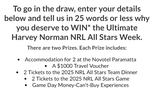 Win 1 of 2 NRL All Stars Week Prize Packs Worth $9,054 from Harvey Norman