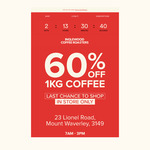 [VIC] 60% off 1kg Coffee (in-Store Only) @ Inglewood (Mount Waverley)