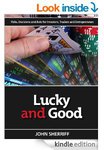 $0 eBook- Lucky and Good: Risk, Decisions & Bets for Investors, Traders & Entrepreneurs (Kindle)