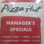 3 Pizzas + 3 Sides for $19.95 or 2 Pizzas + 2 Sides for $14.95 - In Store at Indooroopilly QLD Pizza Hut