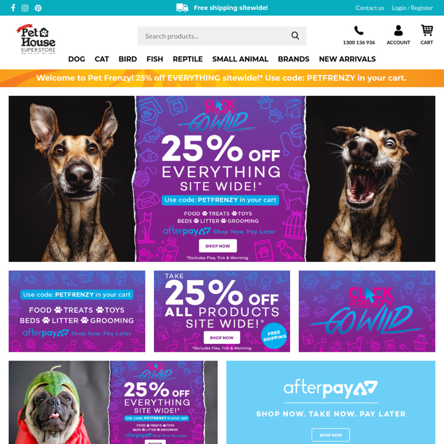 25 off Everything at Pet House Superstore *Excludes Flea, Tick and