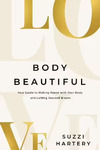 Win 1 of 5 copies of Body Beautiful (Valued at $35 Each) from Girl.com.au