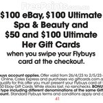 1,000 Bonus Flybuys Points on $100 eBay, $100 Ultimate Beauty & Spa and $50/ $100 Ultimate Her Gift Cards @ Coles