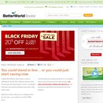 20% off 7+ Used Books on BetterWorldBooks (Free Shipping Wordwide)