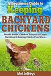 [eBook] Free - A Beginners Guide to Keeping Backyard Chickens by Mel Jeffreys @ Amazon AU