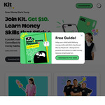 $10 Bonus Each Added to Your (up to 5) Kids Kit Account When You Sign up @ Kit App
