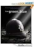 Free Kindle Book from Amazon - from Green to Blue