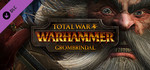 TOTAL WAR: WARHAMMER - Grombrindal The White Dwarf FREE DLC