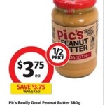Pic's Really Good Peanut Butter 380g for $3.75 (was $7.50) @ Coles 28/6