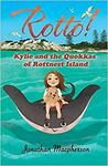 Rotto! Kylie and The Quokkas of Rottnest Island Paperback $3.20 + Delivery ($0 w/ Prime/ $39 Spend) @ Amazon AU