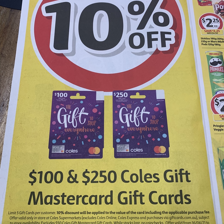 10% off $100 & $250 Coles Gift MasterCards @ Coles In-store ($4.50 or ...