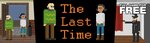 [PC] $0: The Last Time (Was $5.95) @ Indiegala