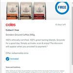 Free - Collect 1 Grinders Ground Coffee 200g @ Coles via Flybuys App (Activation Required)