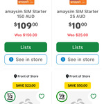 amaysim Prepaid Mobile Starter Packs: $25 for $10, $35 for $12, 2-for-1 $50, $99 for $49, $150 for $109 In-store @ Woolworths