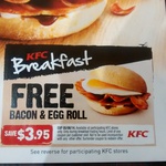 KFC Free Bacon & Egg Roll Limited Stores [NSW/VIC] 6am-10am