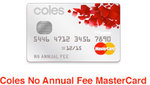 10,000 Bonus Flybuy Points on Coles Credit Card (No Annual Fee) if You Apply before 30 Sep 2014