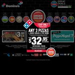 Domino's Pizza Any 3 Pizzas $20.95 Pick up