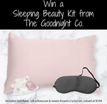 Win a Sleeping Beauty Kit from The Goodnight Co. from Casa de Karma