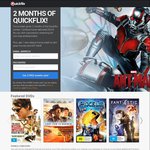 2 Free Months of Quickflix (New Members)