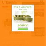 Win an Adriatic Furniture Voucher Worth $4990 from Urban Life Magazine [VIC only]