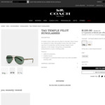 Up to 50% off: Pilot Sunglasses $120 (Was $245) Round Sunglasses $110 (Was $225) More Delivered on All Orders within AU @ Coach