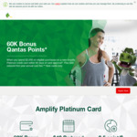 St George/Bank of Melbourne/Bank SA Amplify Platinum Card 60k Qantas Points $49 Annual Fee ($2,000 Min Spend within 90 Days)