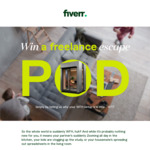Win a Freelance Escape Pod Valued at $25k from Fiverr