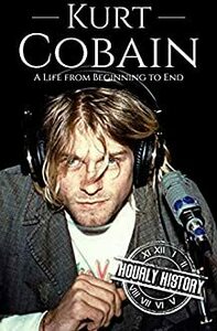[eBook] Free - Kurt Cobain/The Middle Ages/Roman Britain/The Roman Games/Martin van Buren/James Madison - Amazon AU/US