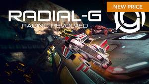 [PC, Oculus] Radial-G: Racing Revolved (Free for Limited Time, RRP on Steam: $14.50) - Oculus Store