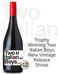Two Italian Boys Shiraz 2020 Dozen $69 Delivered @ Get Wines Direct